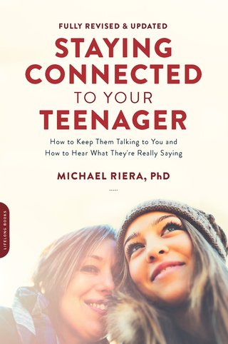 Cover image: Staying Connected to Your Teenager, Revised Edition 9780738208459
