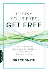 Cover image: Close Your Eyes, Get Free 9780738219721