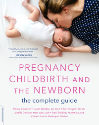 Cover image: Pregnancy, Childbirth, and the Newborn 6th edition 9780671741822
