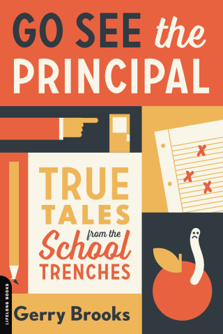 Cover image: Go See the Principal 9780738285061
