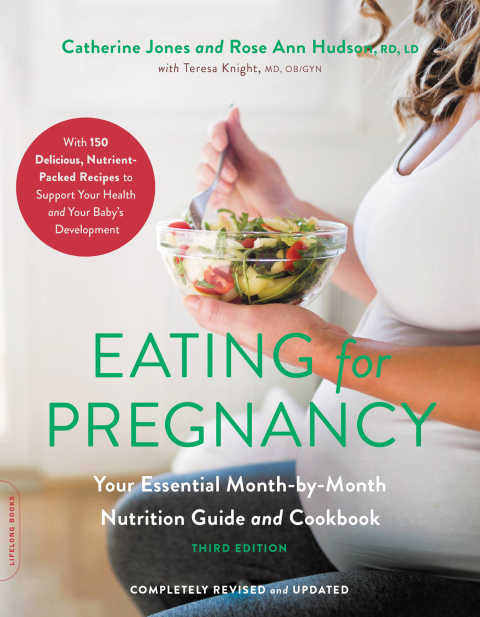 Eating for Pregnancy: Your Essential Month-by-Month Nutrition Guide and Cookbook, 3rd Edition - FULL INSTANT DOWNLOAD | PDF DOCX EPUB
