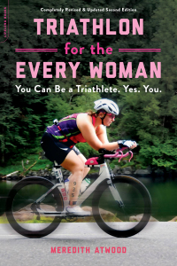 Cover image: Triathlon for the Every Woman 9780738285436