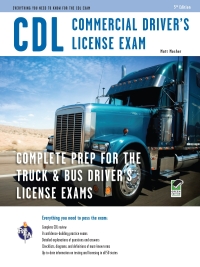 صورة الغلاف: CDL - Commercial Driver's License Exam 9780738609072