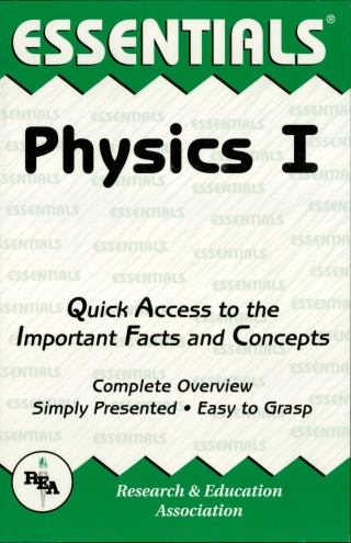 Cover image: Physics I Essentials 1st edition 9780878916184