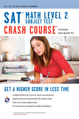 Cover image: SAT Subject Test™: Math Level 2 Crash Course Book + Online 9780738610320