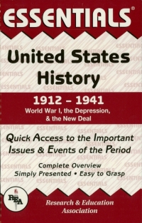 Imagen de portada: United States History: 1912 to 1941 Essentials 1st edition 9780878917167