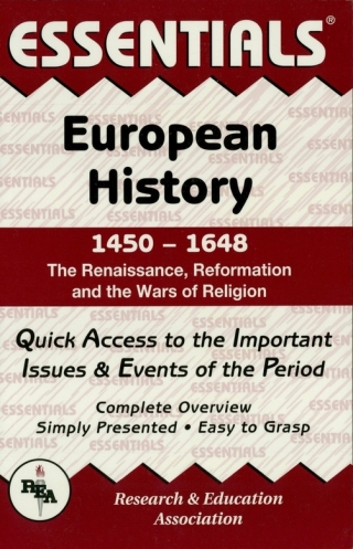 Cover image: European History: 1450 to 1648 Essentials 1st edition 9780878917068