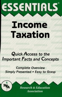 Cover image: Income Taxation Essentials 1st edition 9780878918805