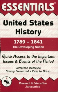 صورة الغلاف: United States History: 1789 to 1841 Essentials 1st edition 9780878917136