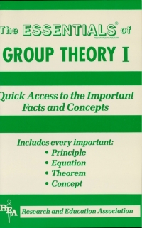 صورة الغلاف: Group Theory I Essentials 1st edition 9780878916863