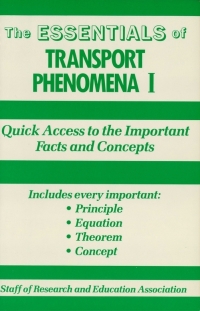 Cover image: Transport Phenomena I Essentials 1st edition 9780878916283