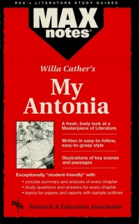 Cover image: My Antonia  (MAXNotes Literature Guides) 1st edition 9780878910342