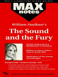Omslagafbeelding: Sound and the Fury, The  (MAXNotes Literature Guides) 1st edition 9780878910472