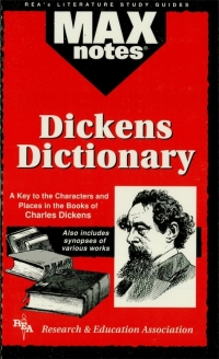 Imagen de portada: Dickens Dictionary  (MAXNotes Literature Guides) 1st edition 9780878914067