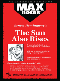 Omslagafbeelding: Sun Also Rises, The  (MAXNotes Literature Guides) 9780878910496