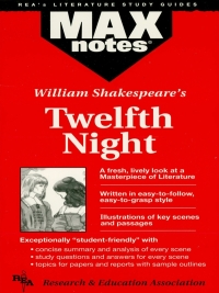 Cover image: Twelfth Night  (MAXNotes Literature Guides) 1st edition 9780878910557