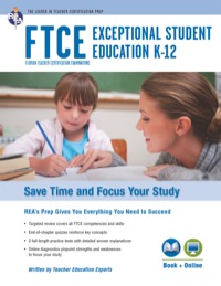 Omslagafbeelding: FTCE Exceptional Student Education K-12 Book + Online 9780738611433