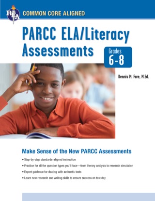 صورة الغلاف: Common Core: PARCC® ELA/Literacy Assessments, Grades 6-8 9780738611686