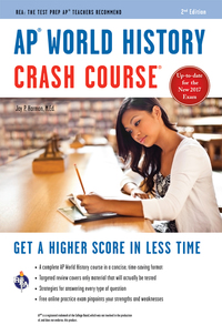 Imagen de portada: AP® World History Crash Course, 2nd Ed.,  Book + Online 2nd edition 9780738612188