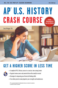 表紙画像: AP® U.S. History Crash Course, 4th Ed.,  Book + Online 4th edition 9780738612263