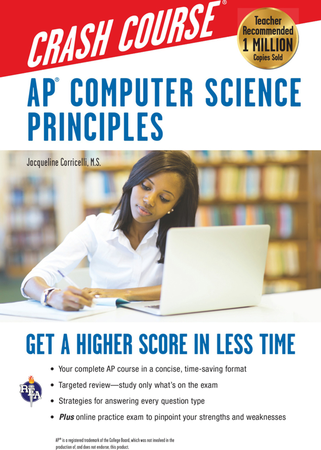 AP® Computer Science Principles Crash Course Get a Higher Score in Less Time