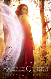 Cover image: The Last Faerie Queen 1st edition 9780738743493