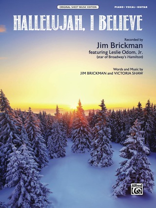 Cover image: Hallelujah, I Believe: Original Sheet Music Edition for Piano/Vocal/Guitar 1st edition 9781470632809