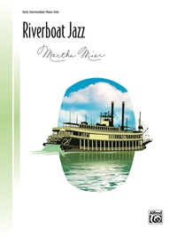Cover image: Riverboat Jazz: Piano Solo Sheet Music 1st edition 9780739066263
