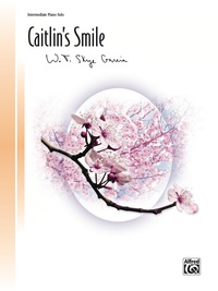 Cover image: Caitlin's Smile: Piano Solo Sheet Music 1st edition 9780739066270