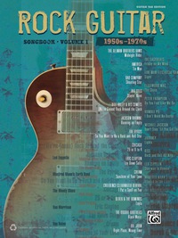 Cover image: The Rock Guitar Songbook, Vol. 1 (1950s - 1970s): Guitar TAB Sheet Music Collection 1st edition 9780739085936
