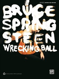 Cover image: Bruce Springsteen - Wrecking Ball: Authentic Guitar TAB Sheet Music Transcription 1st edition 9780739090572