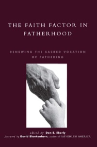 Cover image: The Faith Factor in Fatherhood 9780739100806