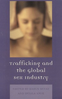 Cover image: Trafficking & the Global Sex Industry 9780739113127