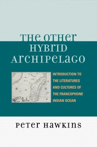 Cover image: The Other Hybrid Archipelago 9780739116777