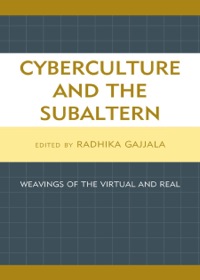 Cover image: Cyberculture and the Subaltern 9780739118535