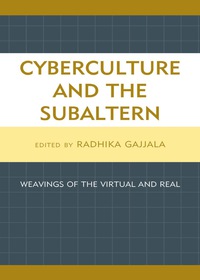 Imagen de portada: Cyberculture and the Subaltern 9780739197615