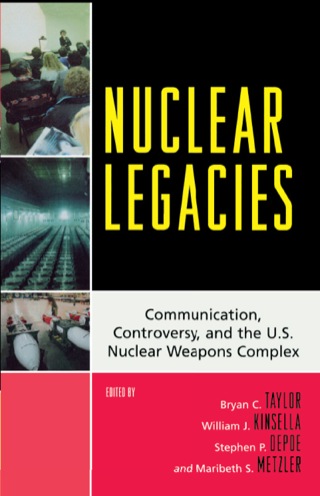 Cover image: Nuclear Legacies 9780739119051