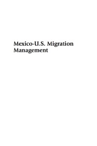 Cover image: Mexico-U.S. Migration Management 9780739125762