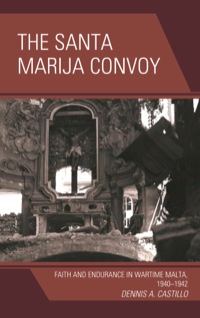 Cover image: The Santa Marija Convoy 9780739128954