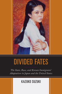 Cover image: Divided Fates 9780739129555