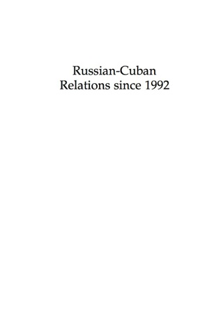 Cover image: Russian-Cuban Relations since 1992 9780739124239