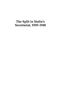 Imagen de portada: The Split in Stalin's Secretariat, 1939-1948 9780739126066