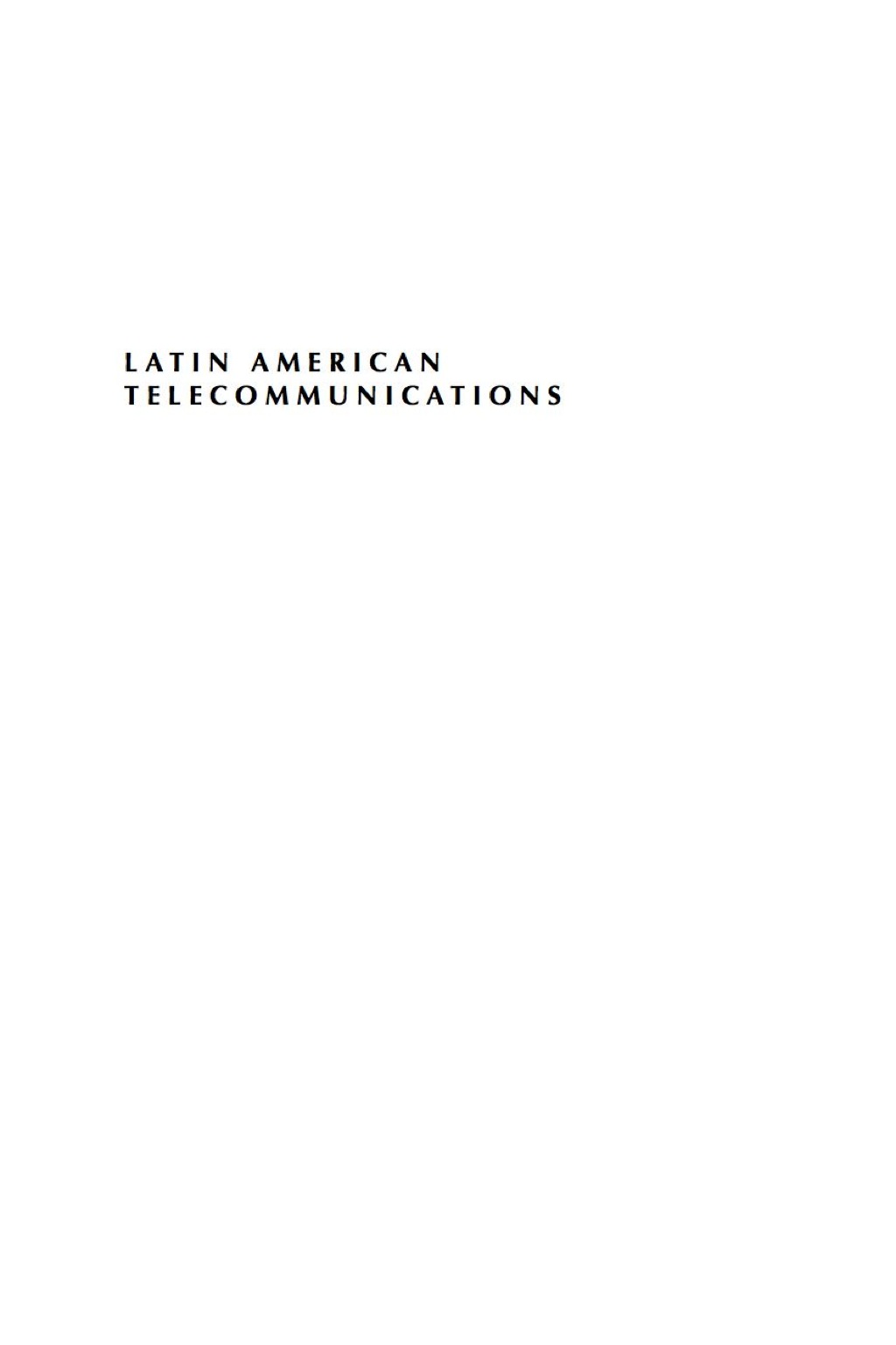 Latin American Telecommunications Telef-nica’s Conquest