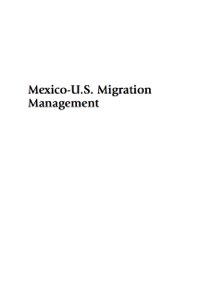 Titelbild: Mexico-U.S. Migration Management 9780739125762