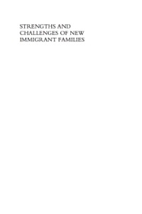 Cover image: Strengths and Challenges of New Immigrant Families 9780739114568
