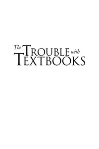 Imagen de portada: The Trouble with Textbooks 9780739130933