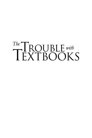 Cover image: The Trouble with Textbooks 9780739130933