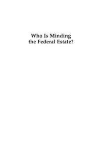 صورة الغلاف: Who Is Minding the Federal Estate? 9780739131015