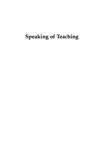 Cover image: Speaking of Teaching 9780739128398