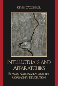 Omslagafbeelding: Intellectuals and Apparatchiks 9780739131220